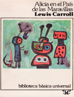 Alicia en el Pais de las Maravi - Lewis Carroll.pdf